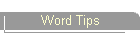 Word Tips